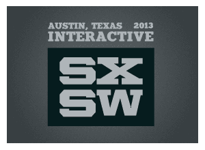 Making Sense at the 2013 SXSW Event